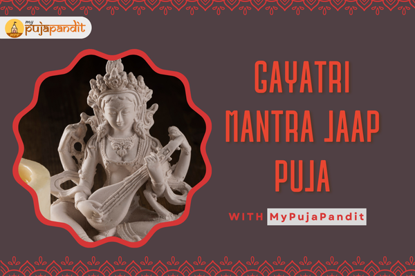 Book pandit online for Gayatri Mantra Jaap Puja | MyPujaPandit